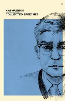 Kai Murros: Collected Speeches, Paperback/Kai Murros