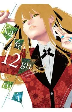 Kakegurui - Compulsive Gambler -, Vol. 12 - Homura Kawamoto