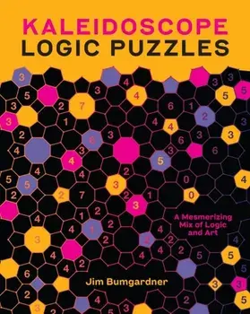 Kaleidoscope Logic Puzzles. A Mesmerizing Mix of Logic and Art, Paperback/Jim Bumgardner