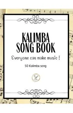 Kalimba Songbook: 50+ Easy Songs for kalimba in C (10 and 17 key) - Pop, Music (8.5 x11 62 Pages ) - Santa Kalimba
