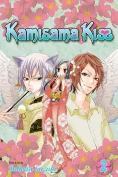 Kamisama Kiss, Vol. 2, Paperback/Julietta Suzuki