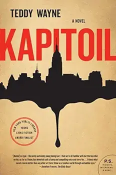 Kapitoil, Paperback/Teddy Wayne