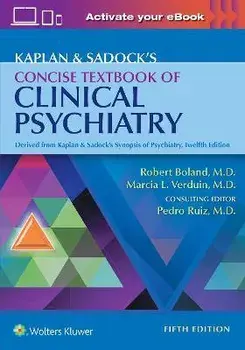 Kaplan & Sadock's Concise Textbook of Clinical Psychiatry. 5 ed, Paperback/Marcia Verduin