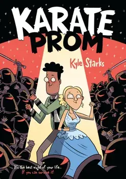 Karate Prom, Paperback/Kyle Starks