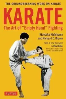 Karate: The Art of Empty Hand Fighting, Paperback/Hidetaka Nishiyama