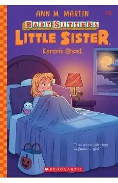 Karen's Ghost (Baby-Sitters Little Sister #12) - Ann M. Martin