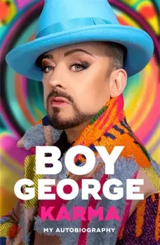 Karma. My Autobiography, Hardback/Boy George