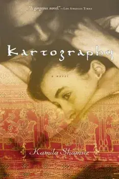 Kartography, Paperback/Kamila Shamsie