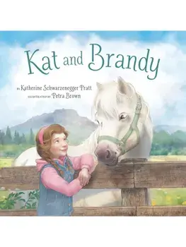 Kat and Brandy, Hardback/Katherine Schwarzenegger Pratt