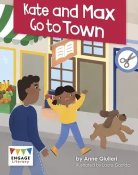 Kate and Max Go to Town, Paperback/Anne Giulieri