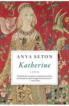 Katherine - Anya Seton
