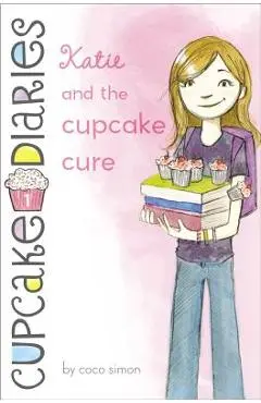 Katie and the Cupcake Cure, 1 - Coco Simon