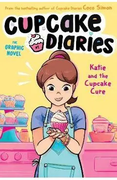 Katie and the Cupcake Cure the Graphic Novel - Coco Simon