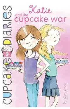Katie and the Cupcake War - Coco Simon