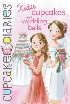 Katie Cupcakes and Wedding Bells, Paperback/Coco Simon