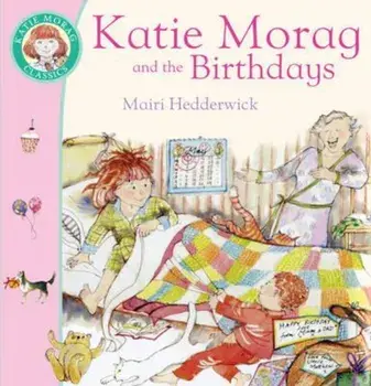 Katie Morag And The Birthdays, Paperback/Mairi Hedderwick