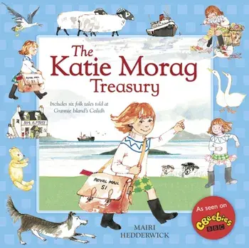 Katie Morag Treasury, Hardback/Mairi Hedderwick