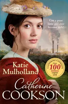 Katie Mulholland's Journey, Paperback/Catherine Cookson