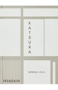 Katsura: Imperial Villa - Arata Isozaki