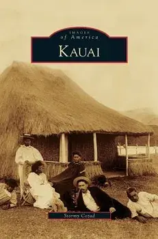 Kauai, Hardcover/Stormy Cozad