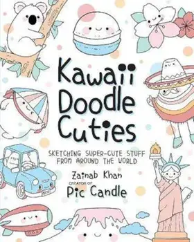 Kawaii Doodle Cuties, Hardcover/Pic Candle