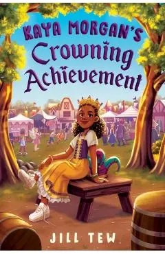 Kaya Morgan's Crowning Achievement - Jill Tew