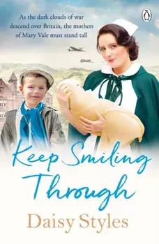 Keep Smiling Through, Paperback/Daisy Styles