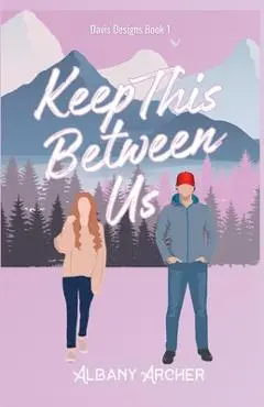 Keep This Between Us - Albany Archer