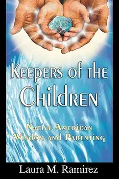 Keepers of the Children, Paperback/Laura M. Ramirez