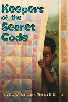 Keepers of the Secret Code, Paperback/Karen Williams