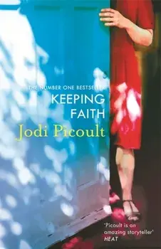 Keeping Faith, Paperback/Jodi Picoult