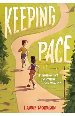 Keeping Pace - Laurie Morrison
