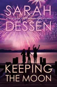 Keeping the Moon, Paperback/Sarah Dessen