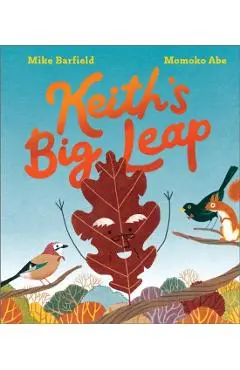 Keith's Big Leap - Mike Barfield