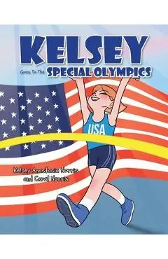 Kelsey Goes To The Special Olympics - Kelsey Anastasia Norris