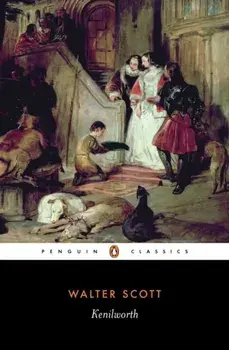 Kenilworth, Paperback/Sir Walter Scott