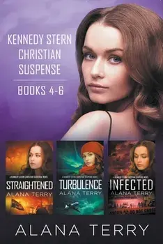 Kennedy Stern Christian Suspense Series (Books 4-6), Paperback/Alana Terry