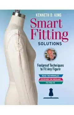 Kenneth D. King's Smart Fitting Solutions