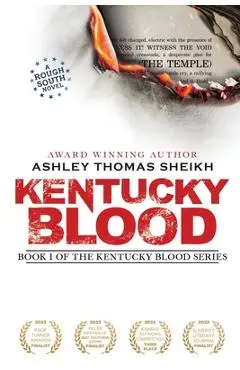 Kentucky Blood - Ashley Thomas Sheikh