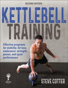 Kettlebell Training, Paperback/Steve Cotter