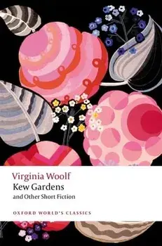 Kew Gardens and Other Short Fiction. 2 Revised edition, Paperback/Virginia Woolf