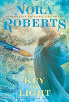 Key of Light, Paperback/Nora Roberts