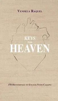 Keys From Heaven, Hardcover/Vendela Raquel