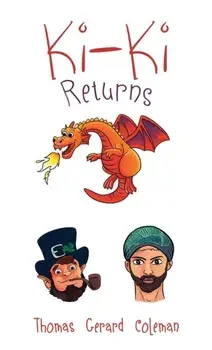 Ki-Ki Returns, Paperback/Thomas Gerard Coleman