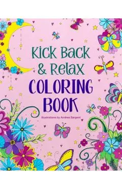 Kick Back & Relax Coloring Book - Andrea Sargent