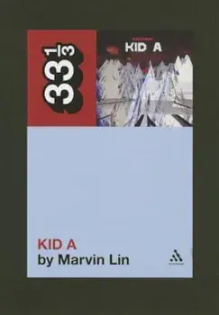 Kid A, Paperback/Marvin Lin