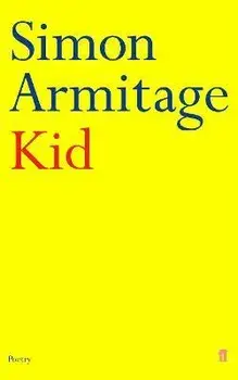Kid. Main, Paperback/Simon Armitage