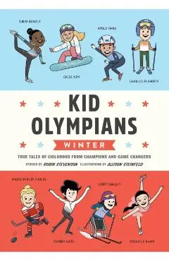 Kid Olympians: Winter - Robin|steinfeld Stevenson