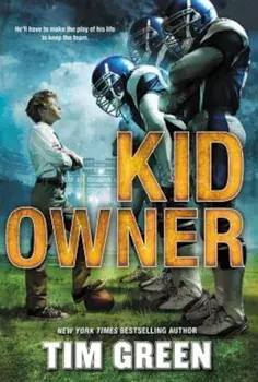 Kid Owner, Paperback/Tim Green