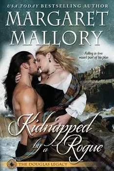 Kidnapped by a Rogue, Paperback/Margaret Mallory